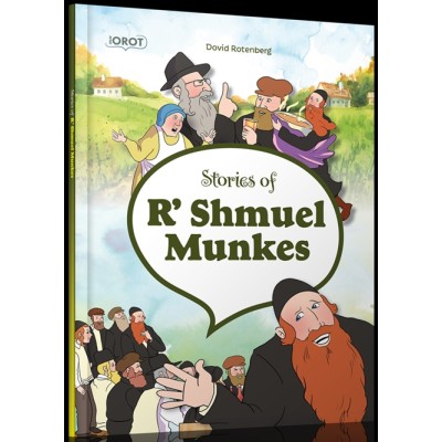 Stories of Reb Shmuel Munkes