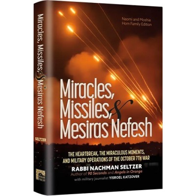 Miracles, Missiles and Mesiras