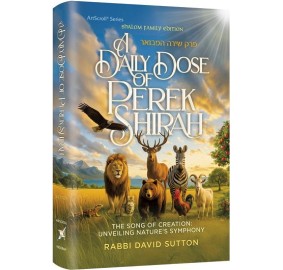 A Daily Dose of Perek Shirah
