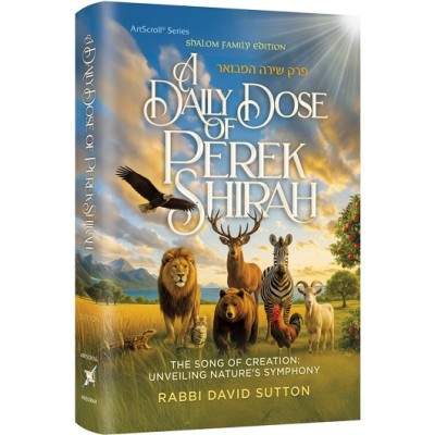 A Daily Dose of Perek Shirah