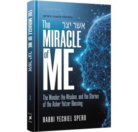 The Miracle of Me-Asher Yatzar