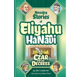 Eliyahu HaNavi: The Czar and