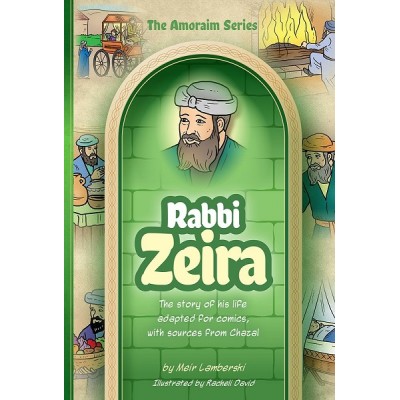 Amoraim Series 20: Rabbi Zeira