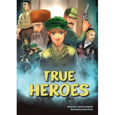 True Heroes