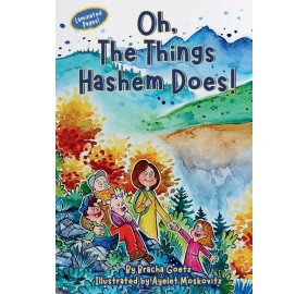 Oh, The Things Hashem Does!