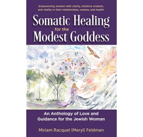 Somatic Healing for the Modest