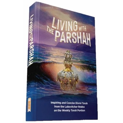 Living with the Parshah