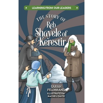 The Story of Reb Shayele of Ke
