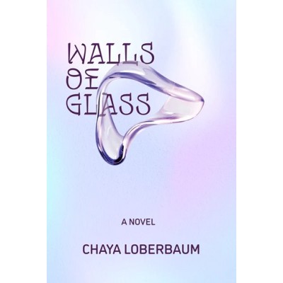 Walls of Glass