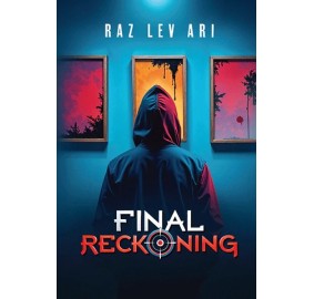 Final Reckoning - A Novel