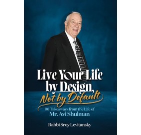 Live Your Life by Design, Not