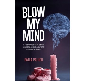 Blow My Mind