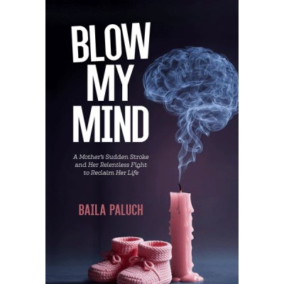 Blow My Mind