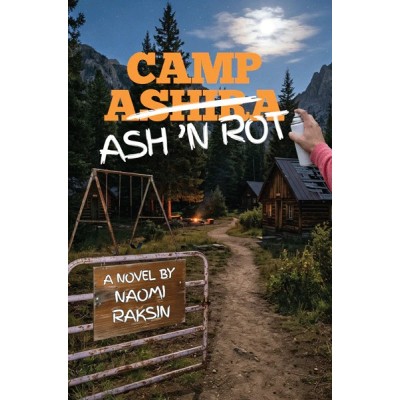 Camp Ash 'N Rot