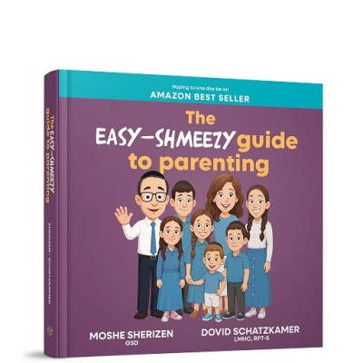 Easy Shmeezy Guide to Parentin
