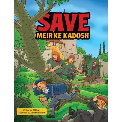 Save Meir'ke Kadosh - Comics