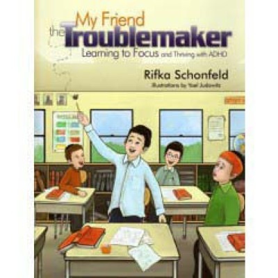 My Friend The Troublemaker (Hardcover)