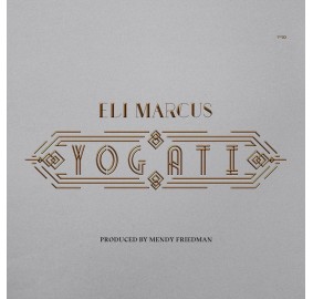 Eli Marcus - Yogati