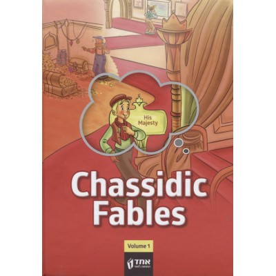 Chassidic Fables Volume 1