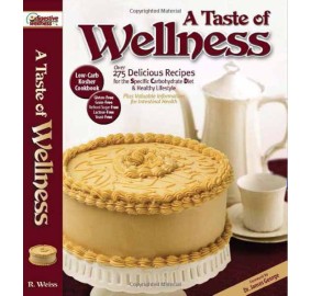 A Taste Of Wellness (Hardcover) - Revised Edition