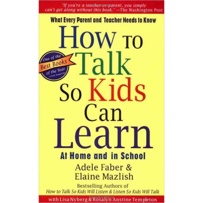 How To Talk So Kids Can Learn (Paperback)