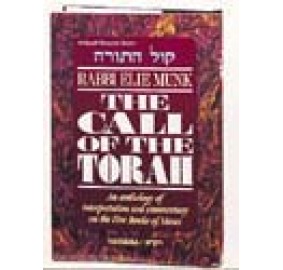 The Call Of The Torah - Shemos (Hardcover)