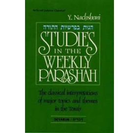 Studies In The Weekly Parshah: Devarim (Hardcover)