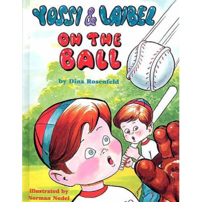 Yossi & Laibel On The Ball (Hardcover) 