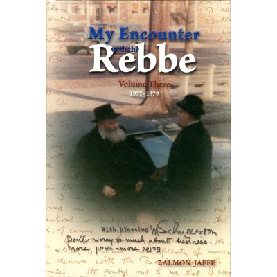My Encounter With The Rebbe 3