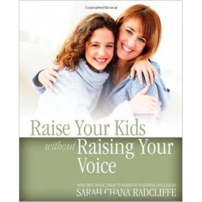 Raise Your Kids Without Raising Your Voice