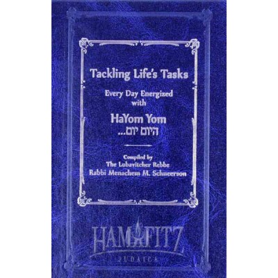 Hayom Yom Md. Tackling Life's