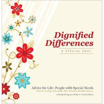 Dignified Differences: A Special Soul