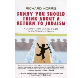 Funny You Should Think About A Return To Judaism (Paperback)