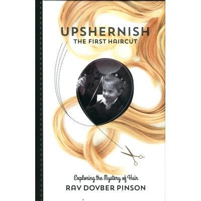 Upsheren - The First Haircut