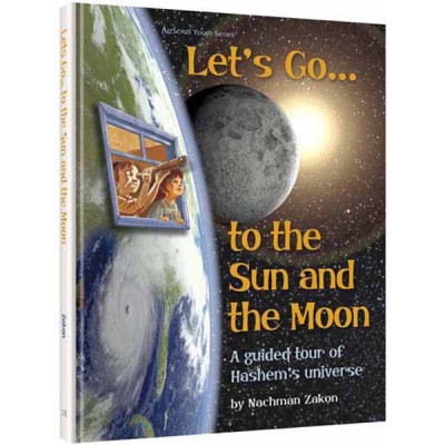 Let's Go To The Sun & The Moon (Hardcover)