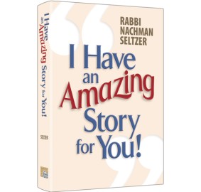I Have An Amazing Story For Yo
