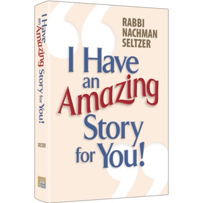 I Have An Amazing Story For Yo