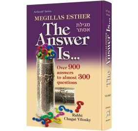 Megillas Esther: The Answer Is