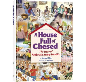 A House Full of Chesed