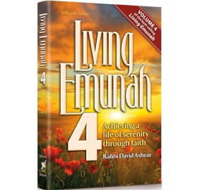 Living Emunah Volume 4