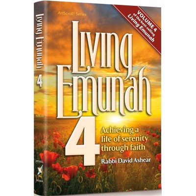 Living Emunah Volume 4