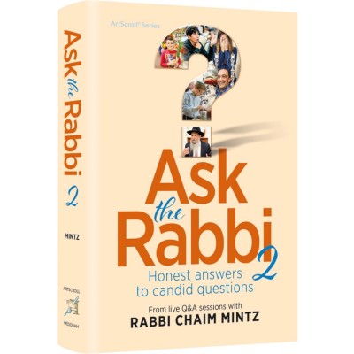 Ask the Rabbi Vol 2