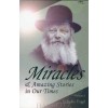 Miracles In Our Times Volume 2 (Paperback)