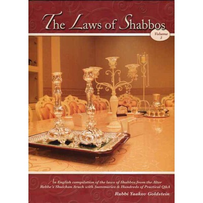 The Laws Of Shabbos Vol.3