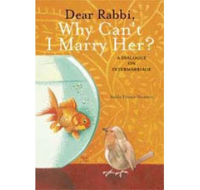 Dear Rabbi Why Can't I Marry Her Hardcover