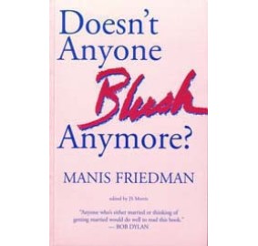 Doesn't Anyone Blush Anymore