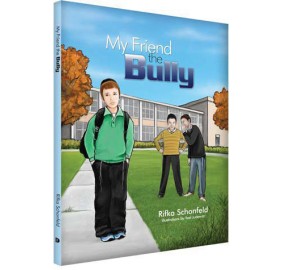 My Friend The Bully (Hardcover)