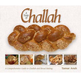 A Taste Of Challah (Hardcover)