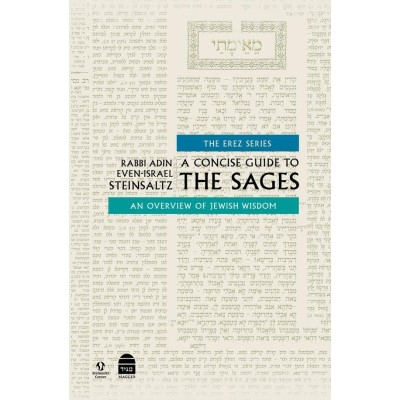 A Concise Guide to the Sages - Steinzhaltz