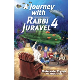 A Journey With Rabbi Juravel #4 (Hardcover)